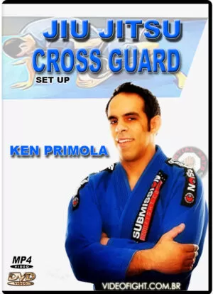 KEN PRIMOLA - CROSS GUARD SET UP