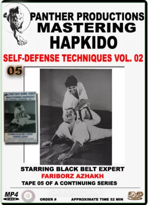 FARIBORZ AZHAKH - MASTERING HAPKIDO VOL.05