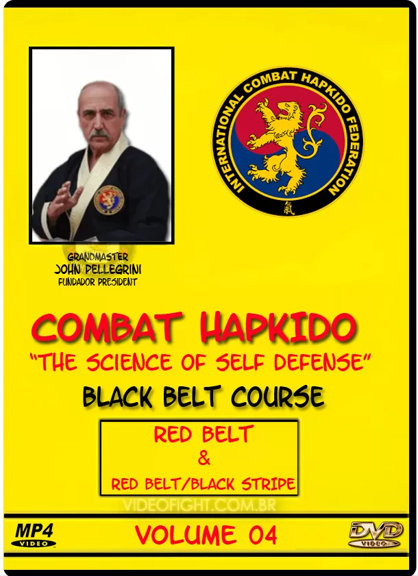JOHN PELLEGRINI – COMBAT HAPKIDO – THE SCIENCE OF SELF DEFENSE VOL.04