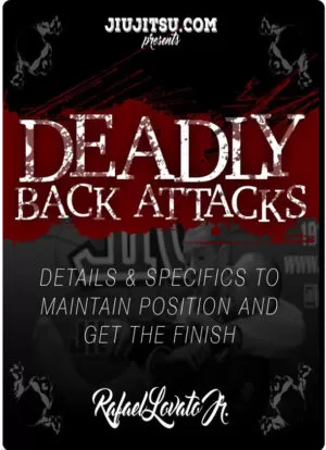 RAFAEL LOVATO JR. - DEADLY BACK ATTACKS