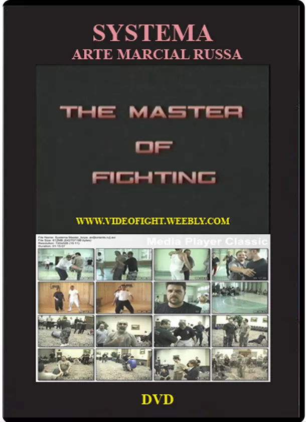 VLADIMIR VASILIEV & MIKHAIL RYABKO – SYSTEMA: THE MASTER OF FIGHTING