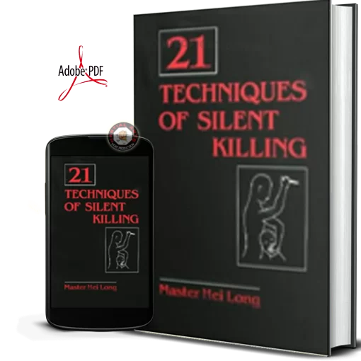 HEI LONG - TWENTY-ONE TECHNIQUES OF SILENT KILLING EM PDF