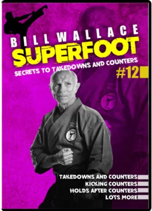 BILL SUPERFOOT WALLACE - SECRETS TO TAKEDOWNS & COUNTERS VOL.12