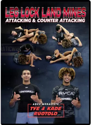 KADE AND TYE RUOTOLO - LEG LOCK LAND MINES