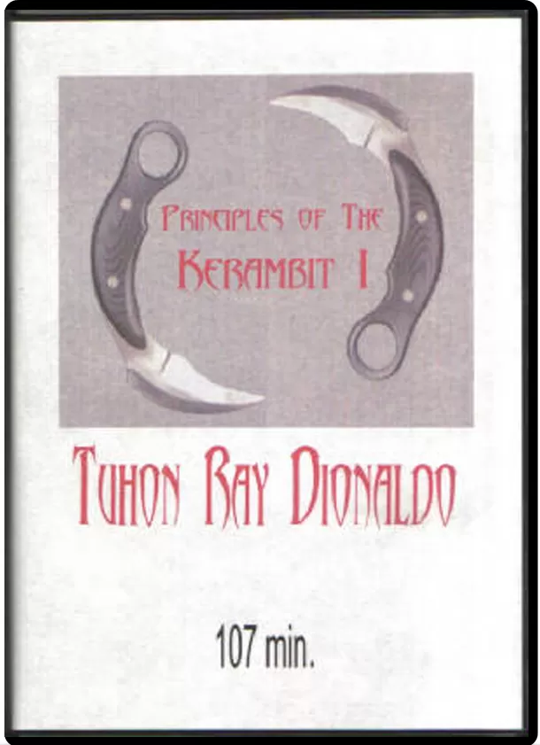 RAY DIONALDO - PRINCIPLES OF THE KARAMBIT