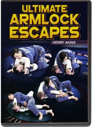 HENRY AKINS - ULTIMATE ARMLOCK ESCAPES