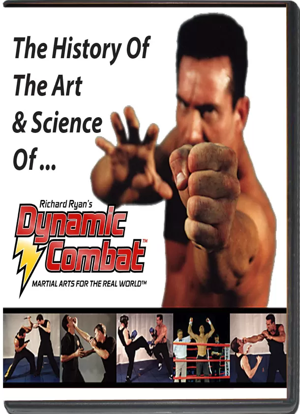 RICHARD RYAN - DYNAMIC COMBAT - THE HISTORY AND PHILOSOPHY