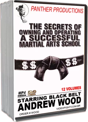 ANDREW WOOD -MARTIAL ARTS SCHOOL SUCCESS SERIES