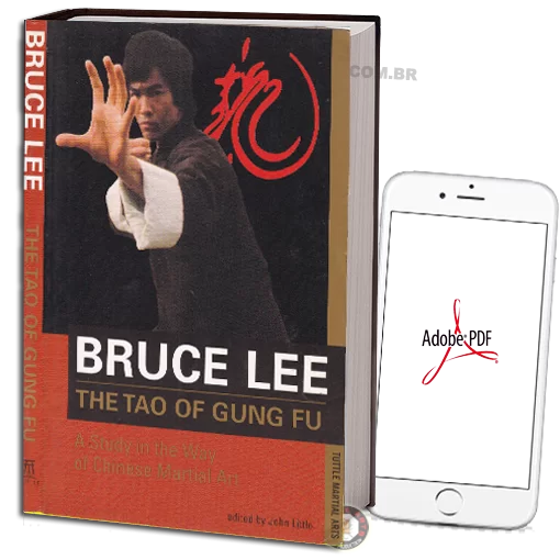 BRUCE LEE – THE TAO OF GUNG FU EM PDF