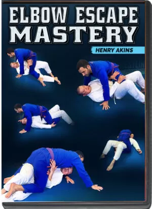 HENRY AKINS - ELBOW ESCAPE MASTERY