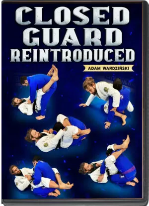 ADAM WARDZINSKI - CLOSED GUARD REINTRODUCED