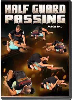 JASON RAU - HALF GUARD PASSING