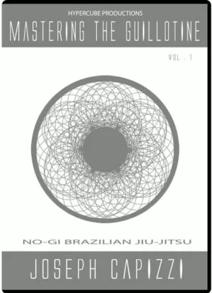 JOSEPH CAPIZZI - MASTERING THE GUILHOTINE VOL.01