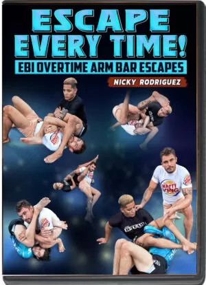 NICK RODRIGUEZ - ESCAPE EVERY TIME! EBI OVERTIME ARMBAR ESCAPES