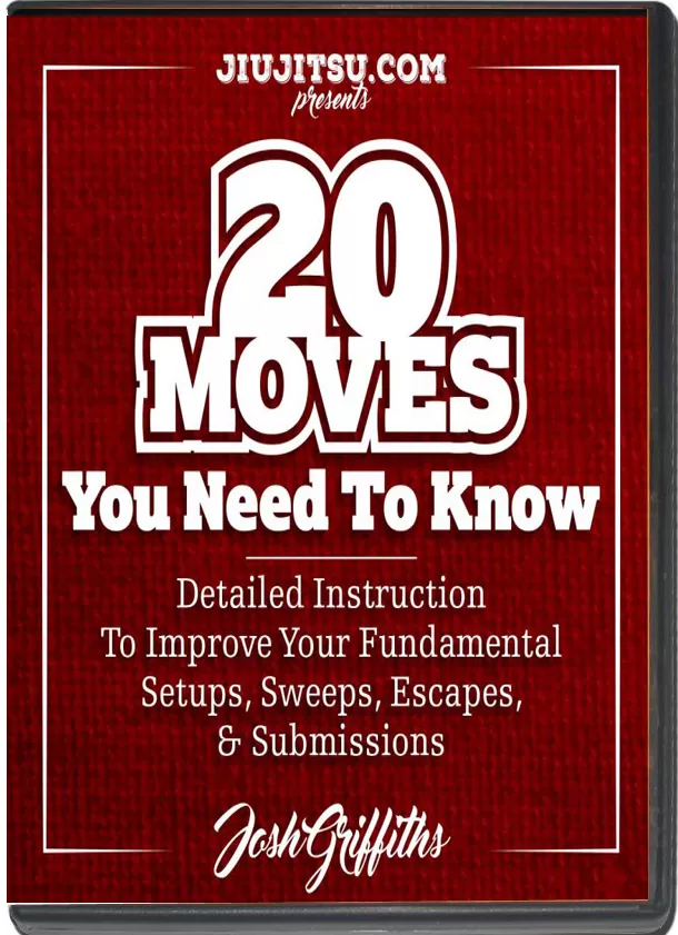 JOSH GRIFFITHS - 20 JIU JITSU MOVES YOU NEED TO KWOW