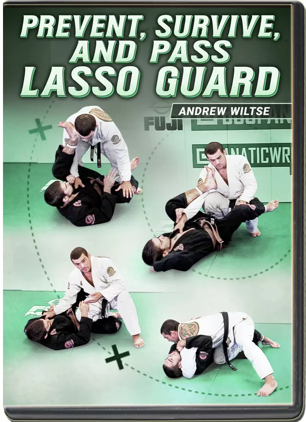 ANDREW WILTSE – PREVENT, SURVIVE AND PASS LASSO GUARD