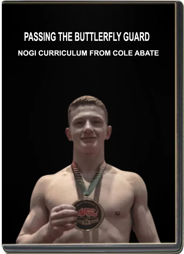 COLE ABATE - AOJ - PASSING THE BUTTERFLY GUARD (NOGI)