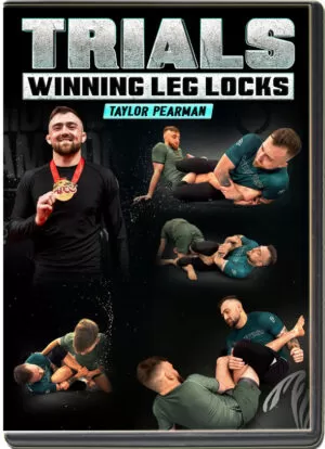 TAYLOR PEARMAN - TRIALS WINNING LEG LOCKS