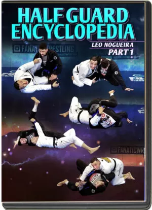 LEONARDO NOGUEIRA - HALF GUARD ENCYCLOPEDIA