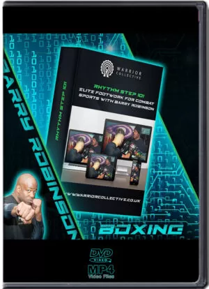 BARRY ROBINSON - RHYTHM STEP 101 - ELITE FOOTWORK FOR COMBAT SPORTS
