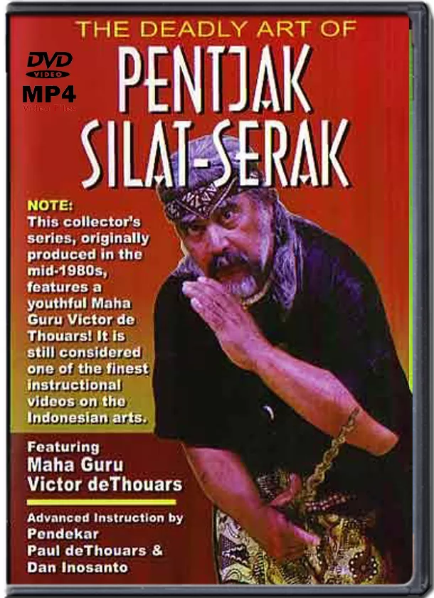 VICTOR DeTHOUARS - THE DEADLY ART OF PENTJAK SILAT-SERAK VOL.02