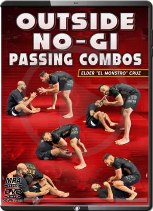 ELDER CRUZ - OUTSIDE NO GI PASSING COMBOS