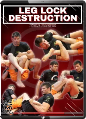 KYLE BOEHN - LEG LOCK DESTRUCTION