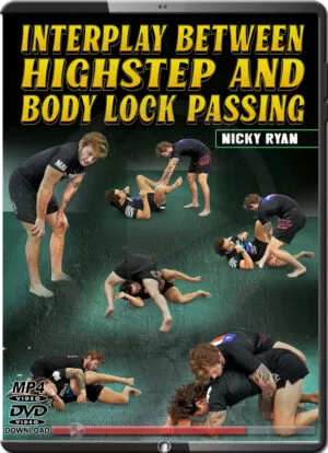 NICKY RYAN - INTERPLAY BETWEEN HIGH STEP AND LOCK PASSING