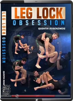 QUENTIN ROSENZWEIG - LEG LOCK OBSESSION