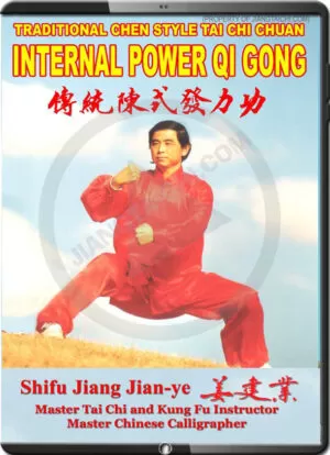 JIANG JIAN YE - TRADITIONAL CHEN STYLE TAI CHI CHUAN - INTERNAL POWER QIGONG