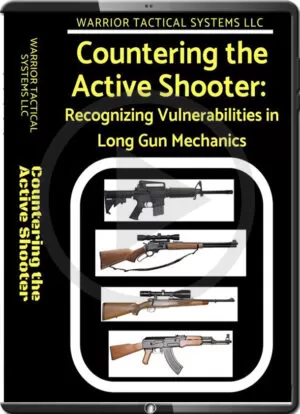 PAUL CLARK - COUNTERING THE ACTIVE SHOOTER WARRIOR TACTICAL SYSTEMS