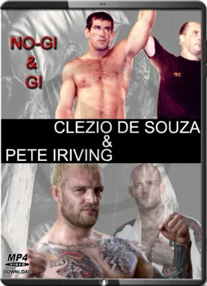 PETE IRIVING & CREZIO DE SOUZA - GI & NO-GI