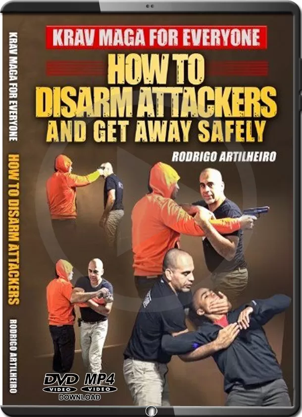 RODRIGO ARTILHEIRO - HOW TO DISARM ATTACKERS AND GET AWAY SAFELY