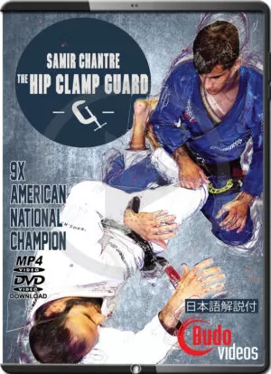 SAMIR CHANTRE - THE HIP CLAMP GUARD