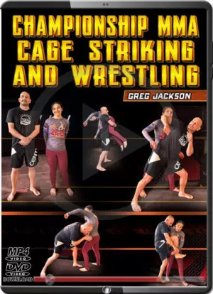 GREG JACKSON - CHAMPIONSHIP MMA CAGE STRIKING AND WRESTLING