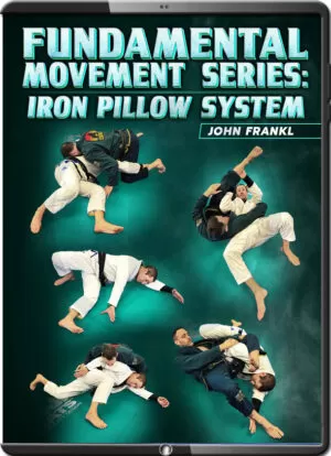 JOHN FRANKL - FUNDAMENTAL MOVEMENT SERIES - IRON PILLOW SYSTEM