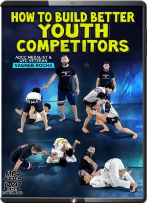 VAGNER ROCHA - HOW TO BUILD BETTER YOUTH COMPETITORS